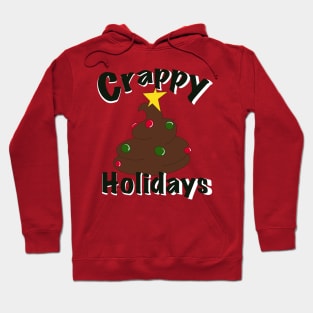 Crappy Holidays Hoodie